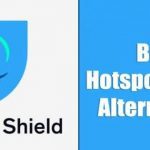 Best Hotspot Shield Alternatives