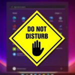 Enable Do Not Disturb Mode in Windows 11 is a feature for the user of the Windows operating system to improve its experience. Focus Assist, is a feature that blocks distracting notifications in Windows 11