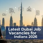 Latest Dubai Job Vacancies for Indians in 2026 1